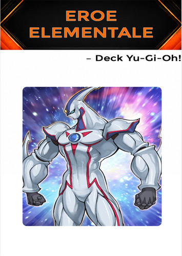 Yugioh mazzo deck eroe - yugioh!,